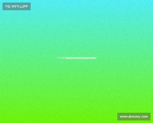 FIFA22剪切世界杯精彩集锦与经典瞬间回顾战术解析全记录汇